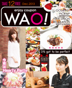 enjoy coupon WAO!